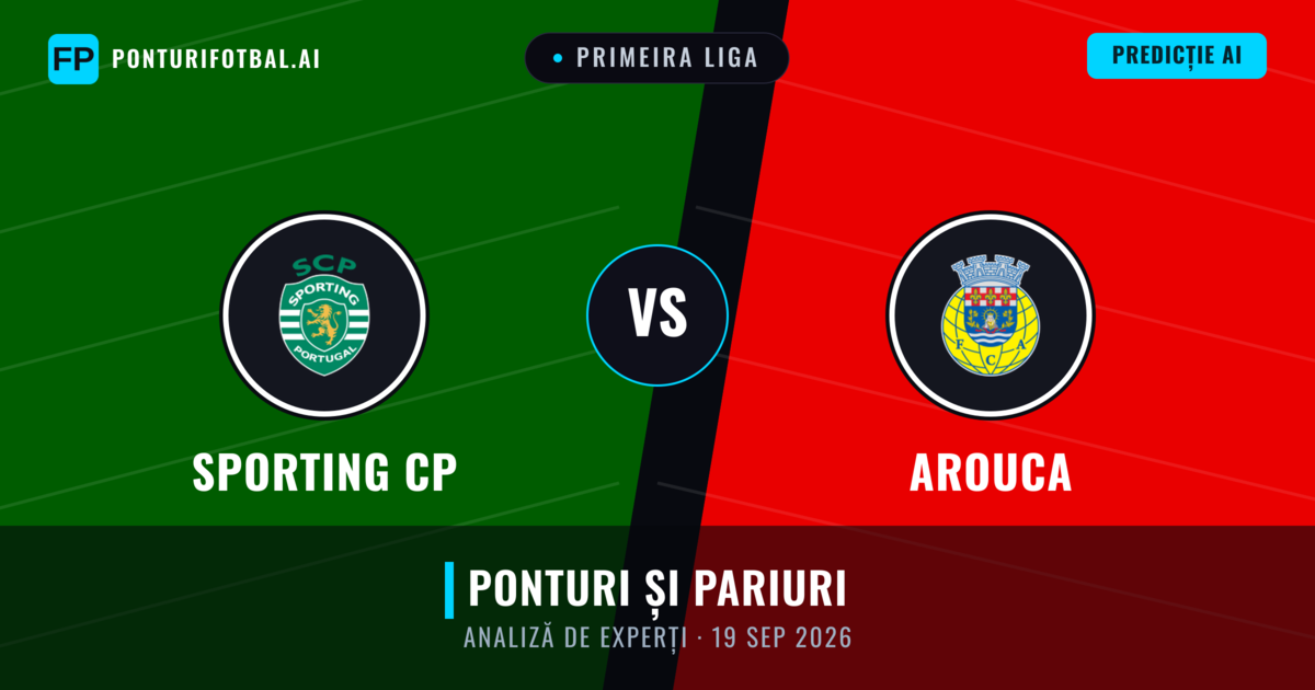 Sporting CP vs Arouca — pronostic și avancronică meci