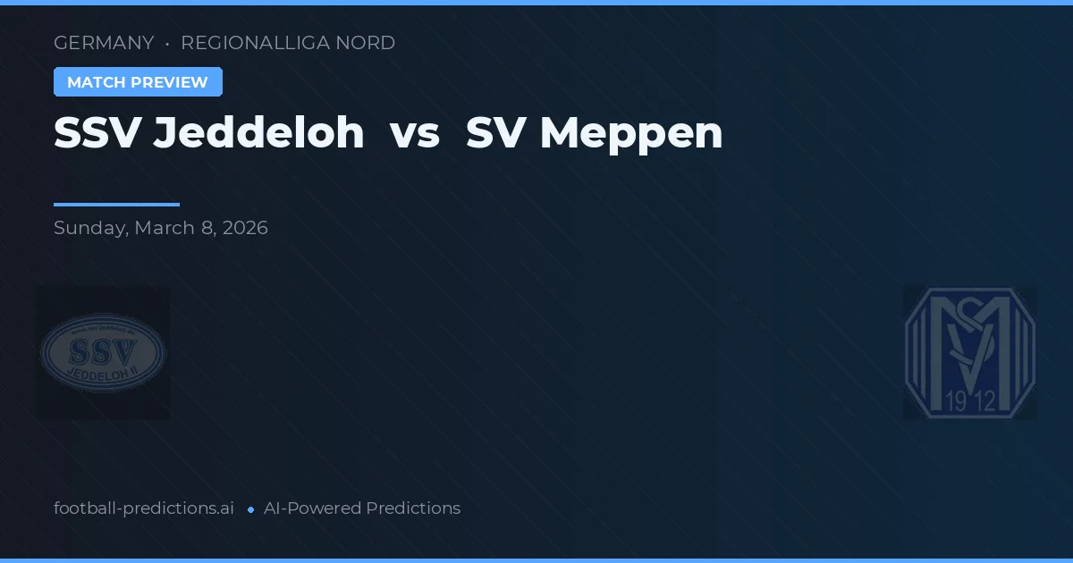 SSV Jeddeloh vs SV Meppen — pronostic și avancronică meci