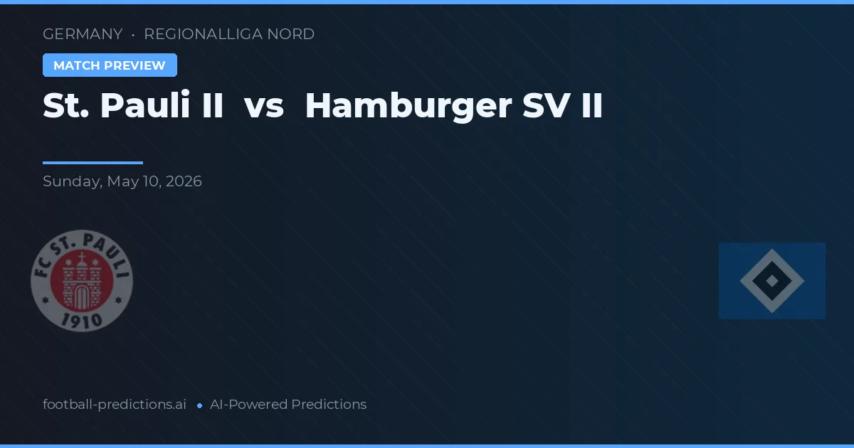 St. Pauli II vs Hamburger SV II — pronostic și avancronică meci