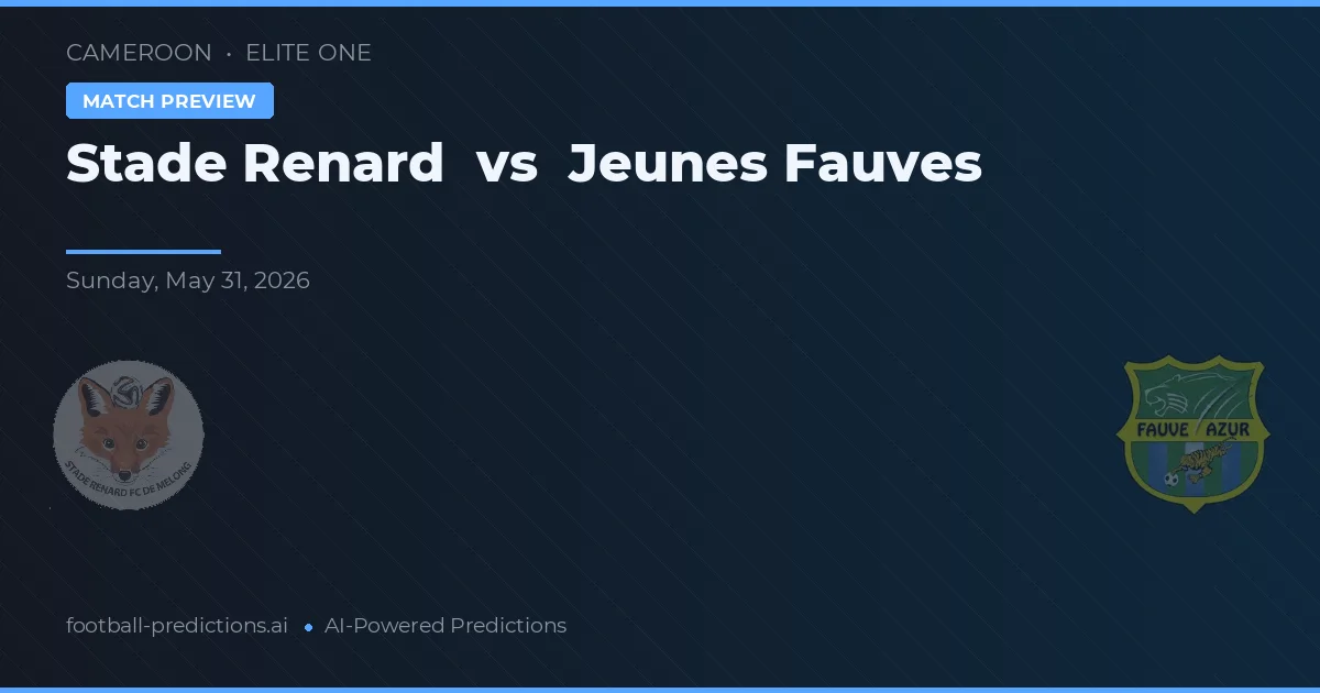 Stade Renard vs Jeunes Fauves — pronostic și avancronică meci