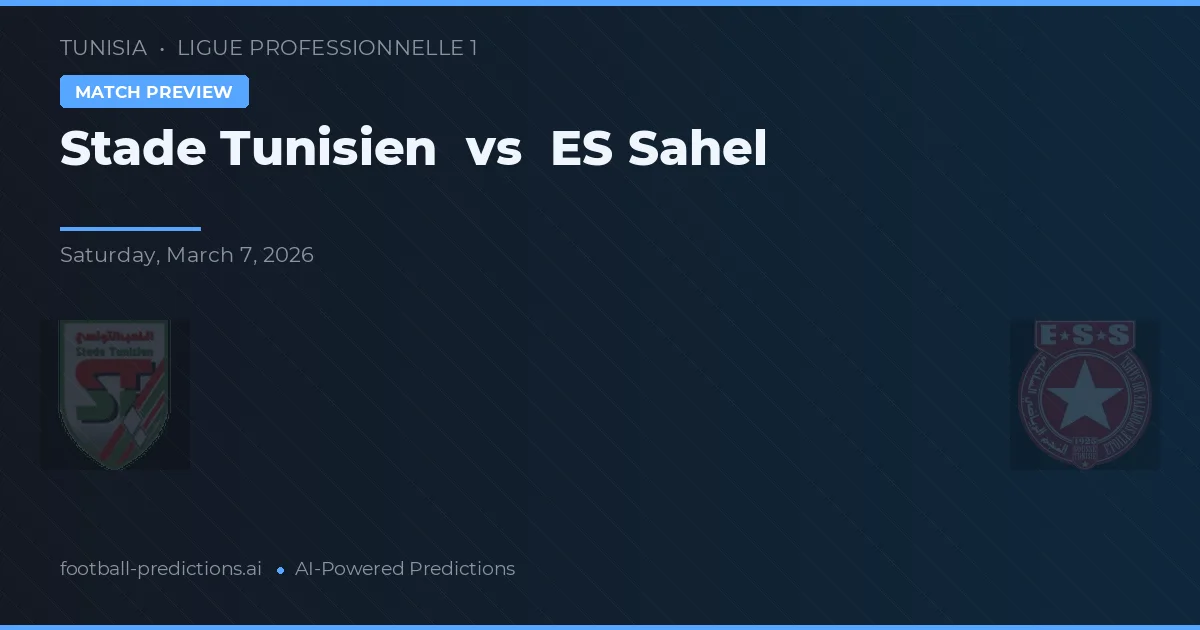 Stade Tunisien vs ES Sfax — pronostic și avancronică meci