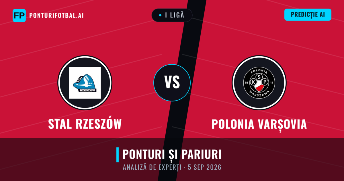 Stal Rzeszów vs Polonia Varșovia — pronostic și avancronică meci