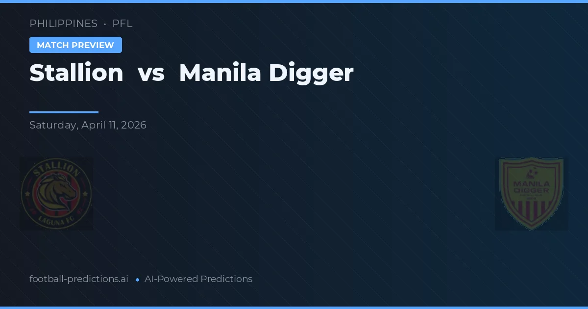 Stallion vs Manila Digger — pronostic și avancronică meci
