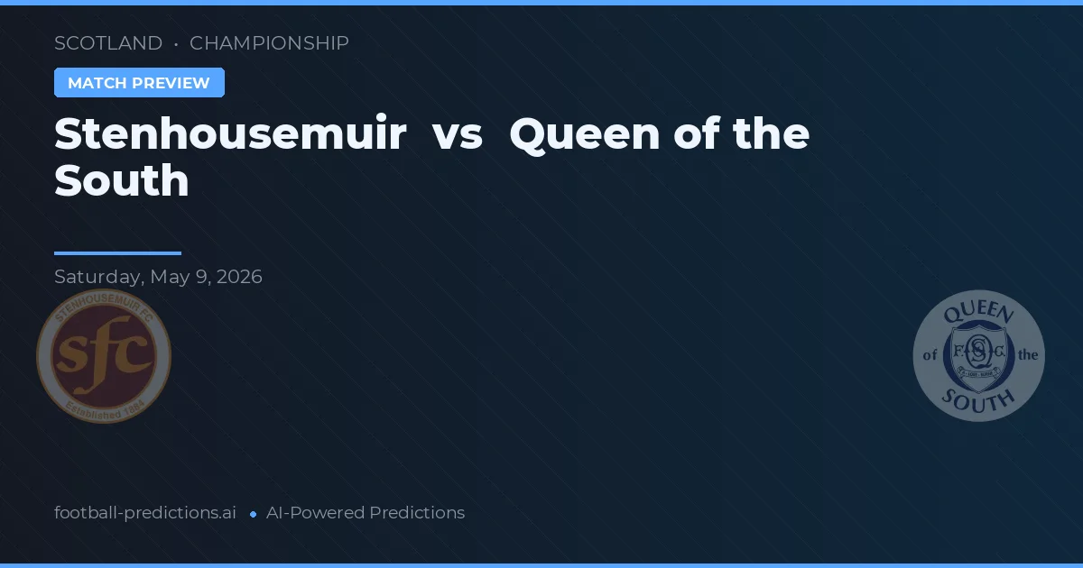 Stenhousemuir vs Queen of the South — pronostic și avancronică meci