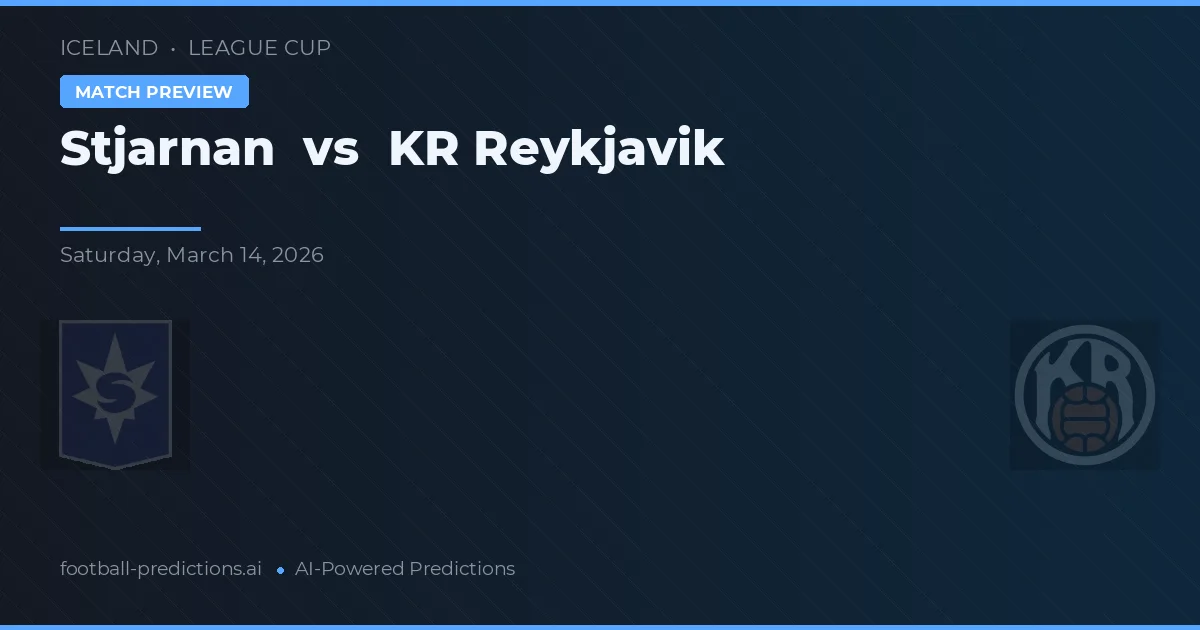Stjarnan vs KR Reykjavík — pronostic și avancronică meci