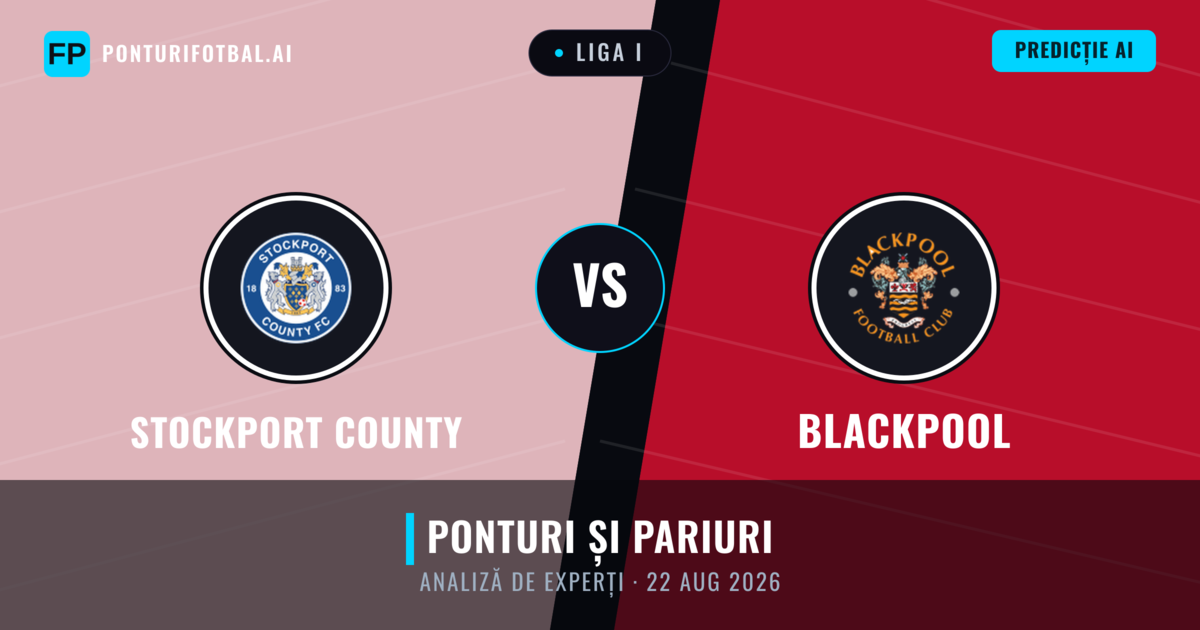 Stockport County vs Blackpool — pronostic și avancronică meci