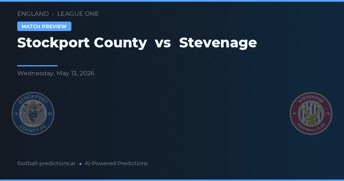 Stockport County vs Stevenage — pronostic și avancronică meci