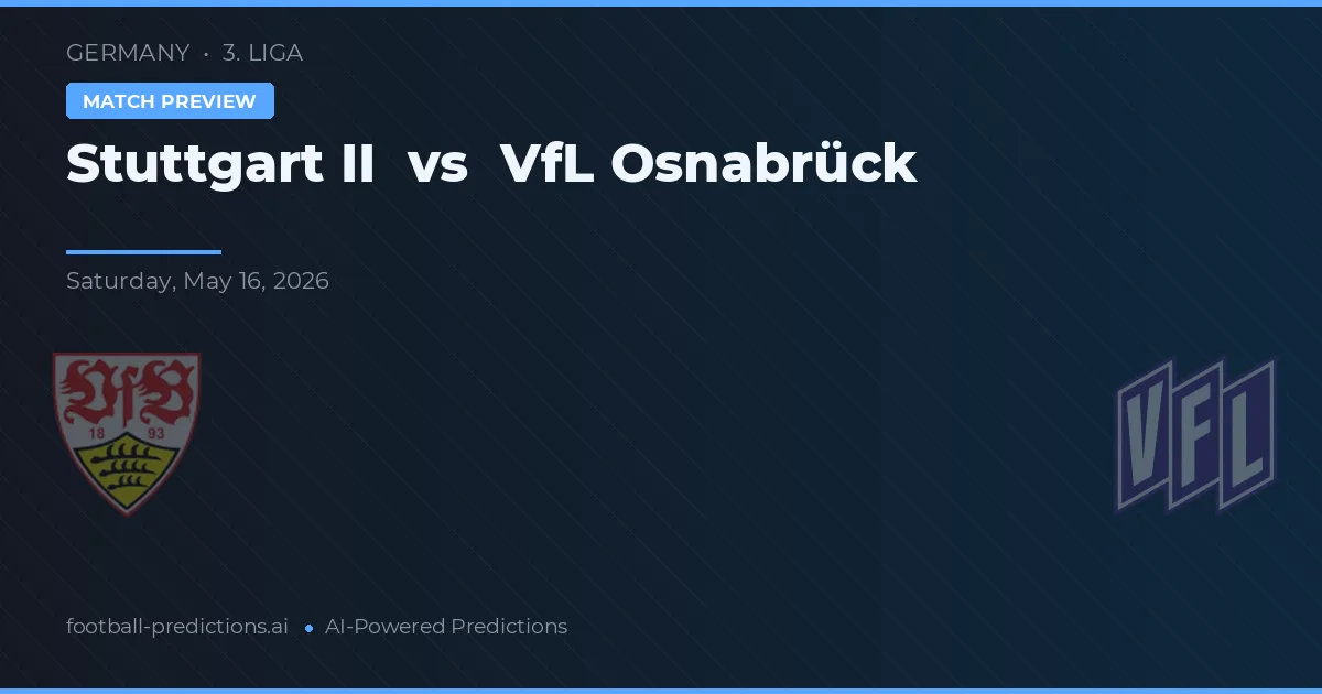 Stuttgart II vs VfL Osnabrück — pronostic și avancronică meci