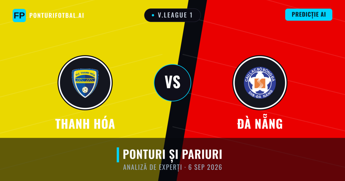 Thanh Hóa vs Đà Nẵng — pronostic și avancronică meci