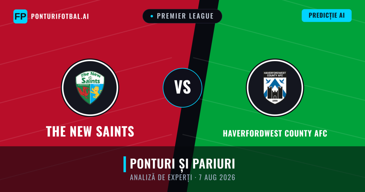 The New Saints vs Haverfordwest County AFC — pronostic și avancronică meci