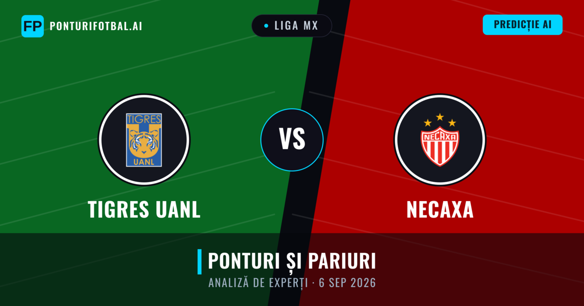 Tigres UANL vs Necaxa — pronostic și avancronică meci