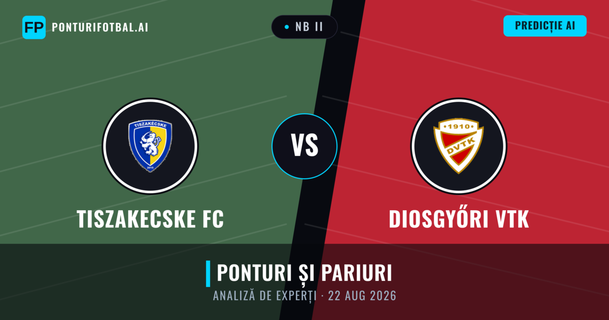 Tiszakecske FC vs Diosgyőri VTK — pronostic și avancronică meci