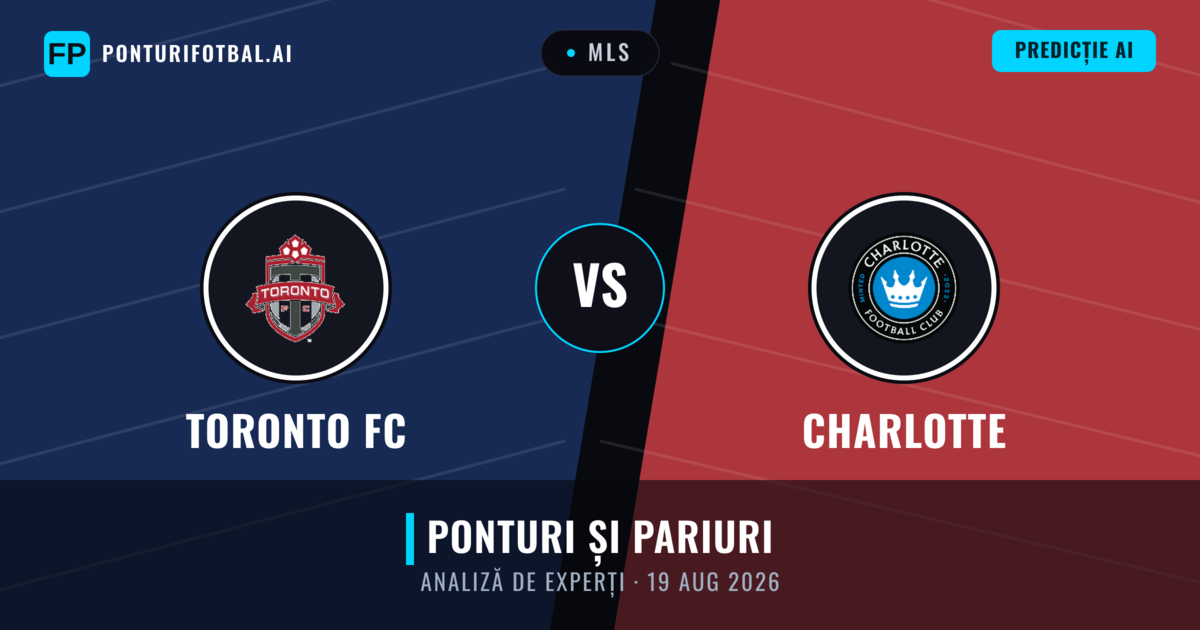 Toronto FC vs Charlotte — pronostic și avancronică meci
