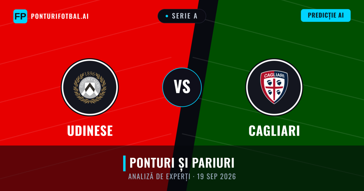 Udinese vs Cagliari — pronostic și avancronică meci