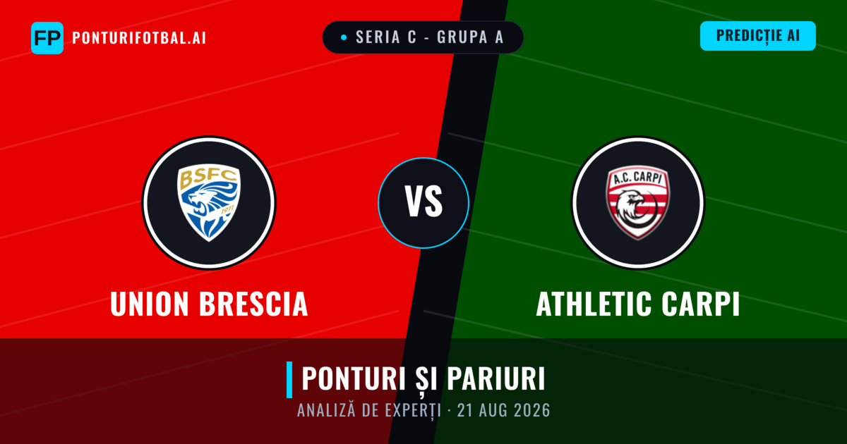 Union Brescia vs Athletic Carpi — pronostic și avancronică meci