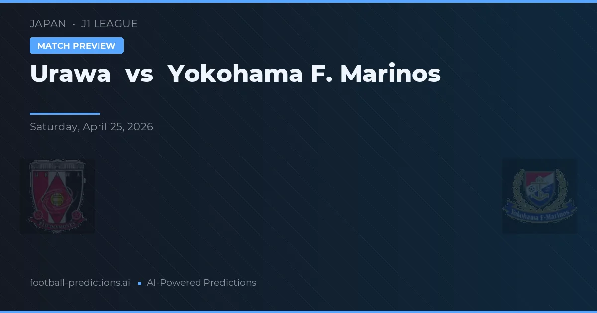 Urawa Reds vs Yokohama F. Marinos — pronostic și avancronică meci