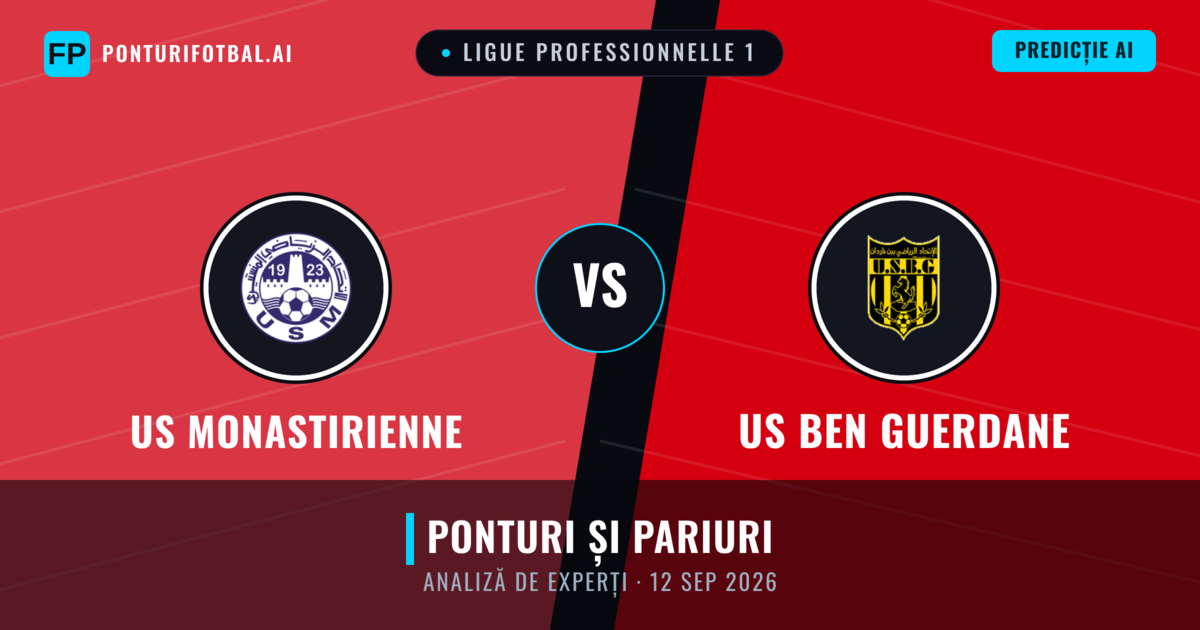 US Monastirienne vs US Ben Guerdane — pronostic și avancronică meci