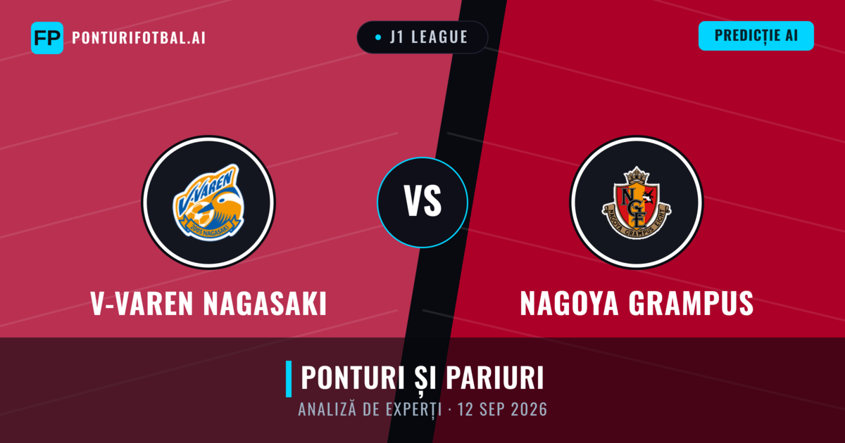 V-varen Nagasaki vs Nagoya Grampus — pronostic și avancronică meci