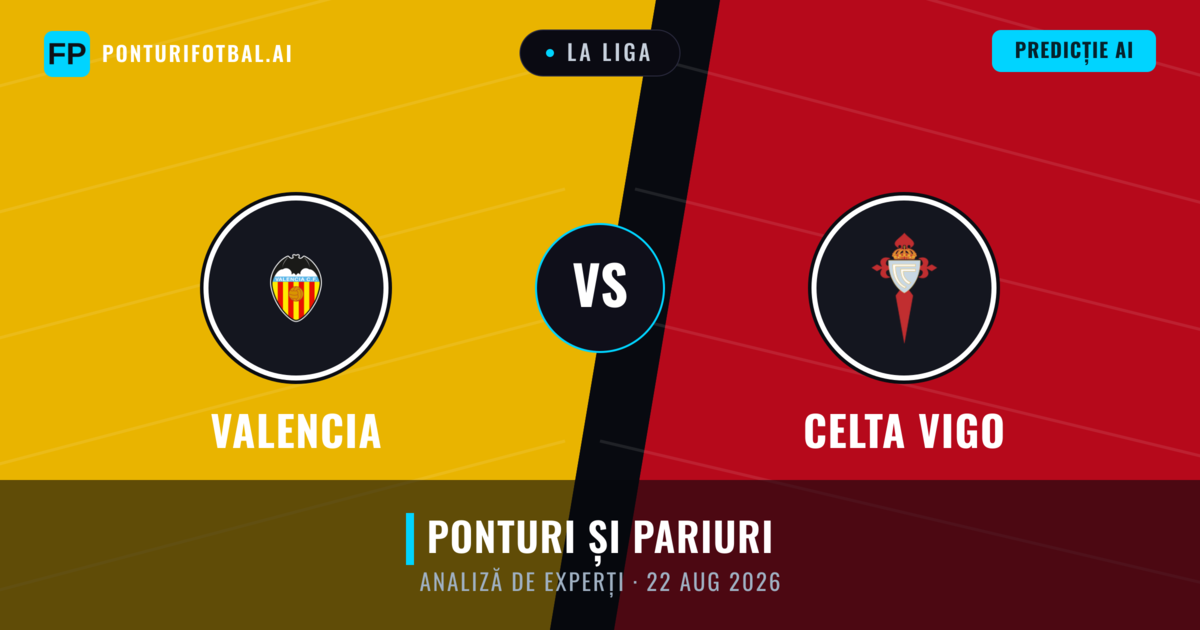 Valencia vs Celta Vigo — pronostic și avancronică meci