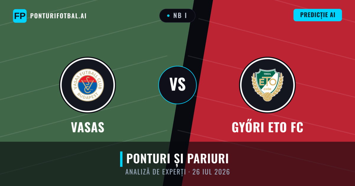 Vasas vs Győri ETO FC — pronostic și avancronică meci