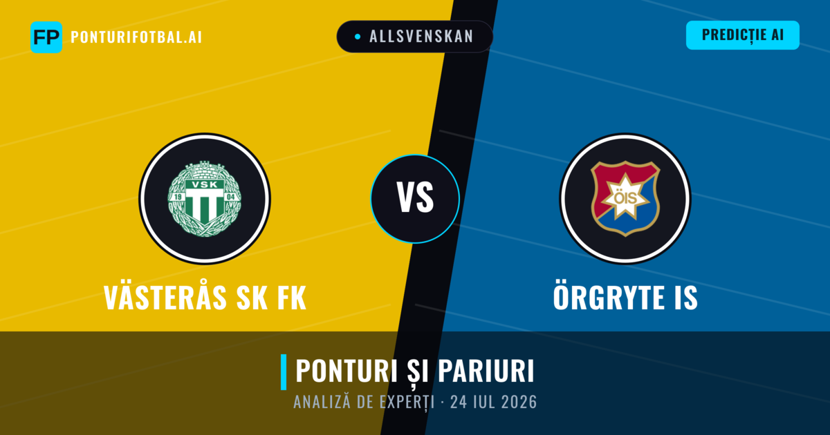 Västerås SK FK vs Örgryte IS — pronostic și avancronică meci