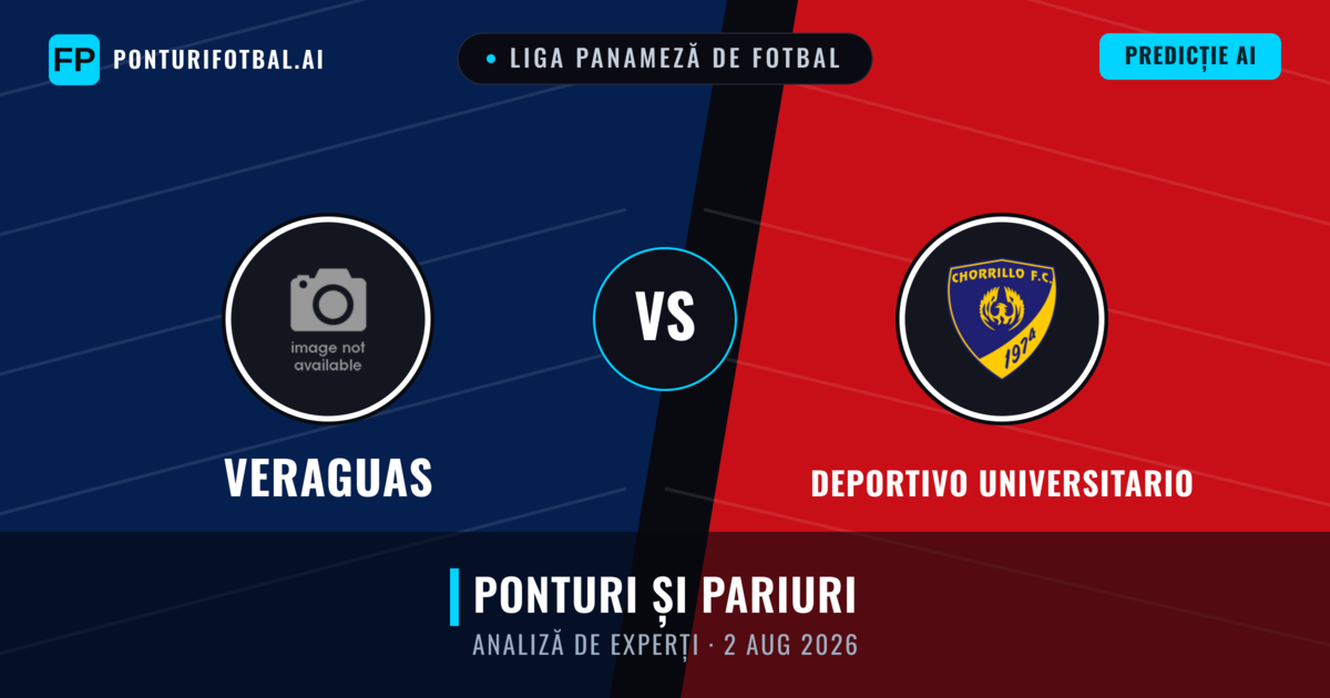 Veraguas vs Deportivo Universitario — pronostic și avancronică meci