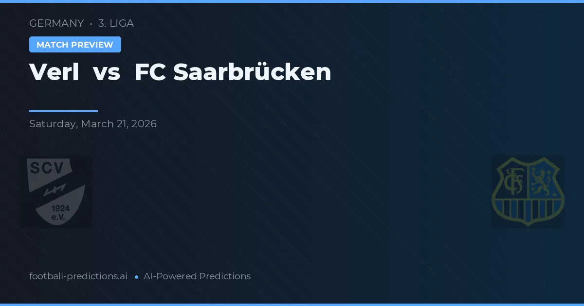 Verl vs FC Saarbrücken — pronostic și avancronică meci