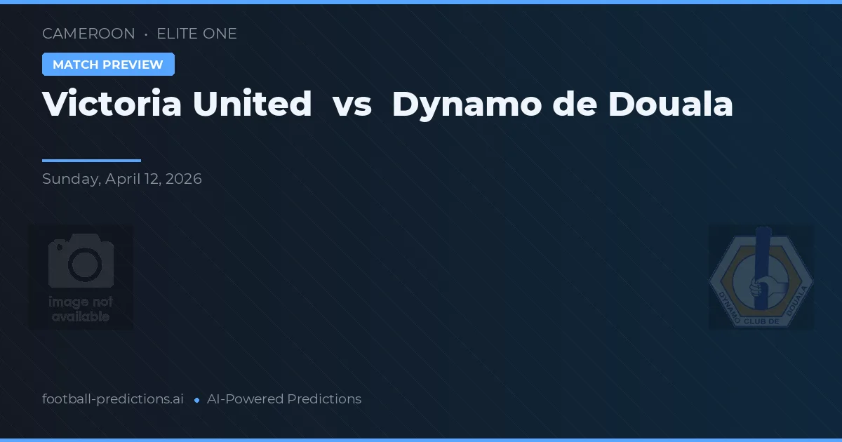 Victoria United vs Dynamo din Douala preview