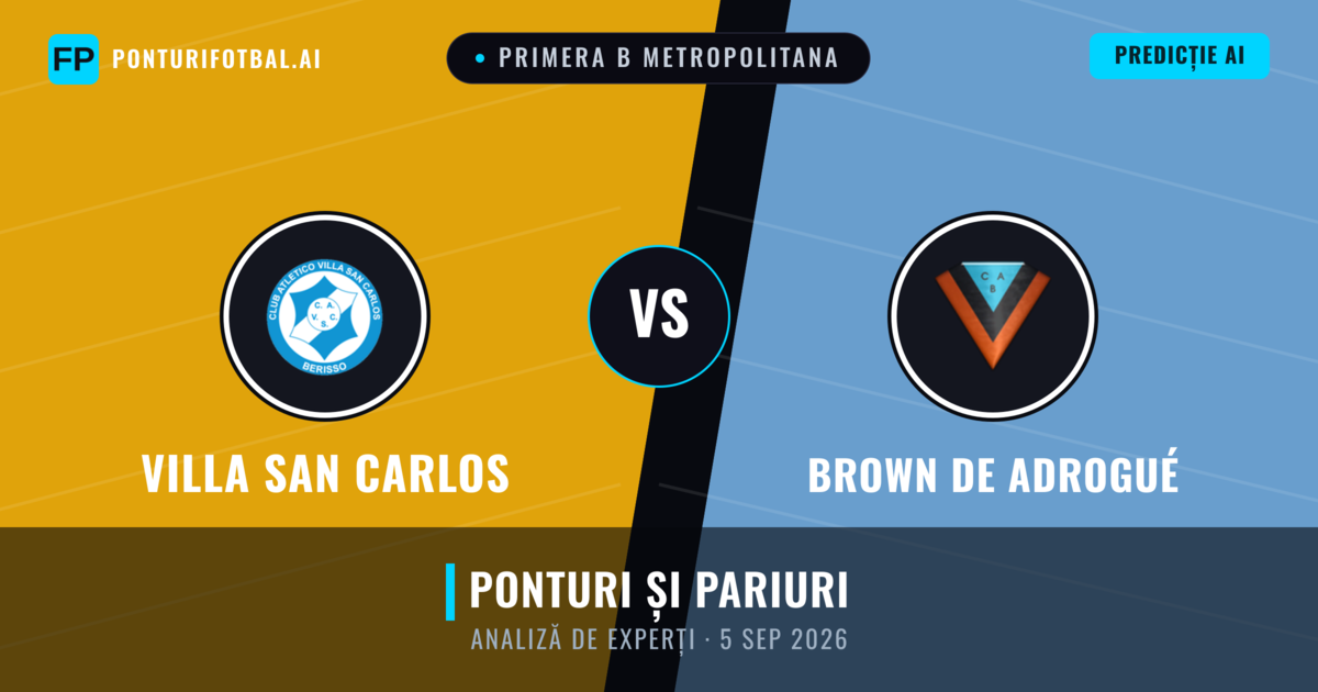 Villa San Carlos vs Brown de Adrogué — pronostic și avancronică meci