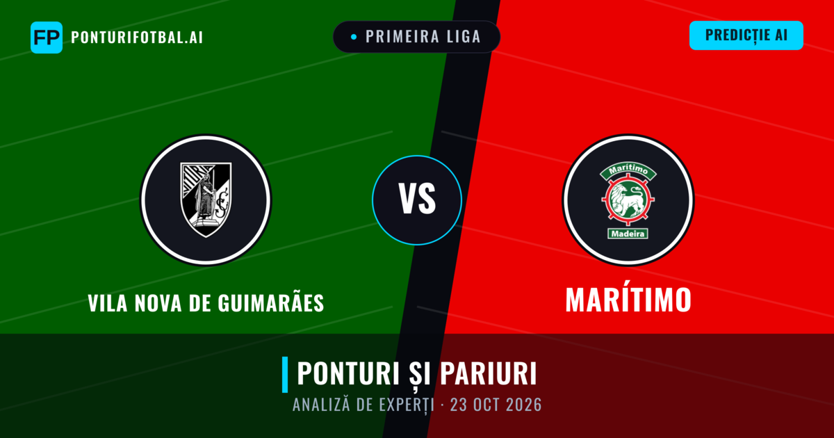 Vila Nova de Guimarães vs Marítimo — pronostic și avancronică meci