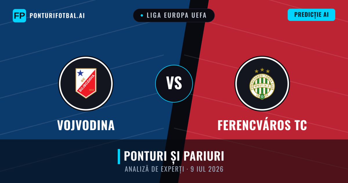 Vojvodina vs Ferencváros TC — pronostic și avancronică meci