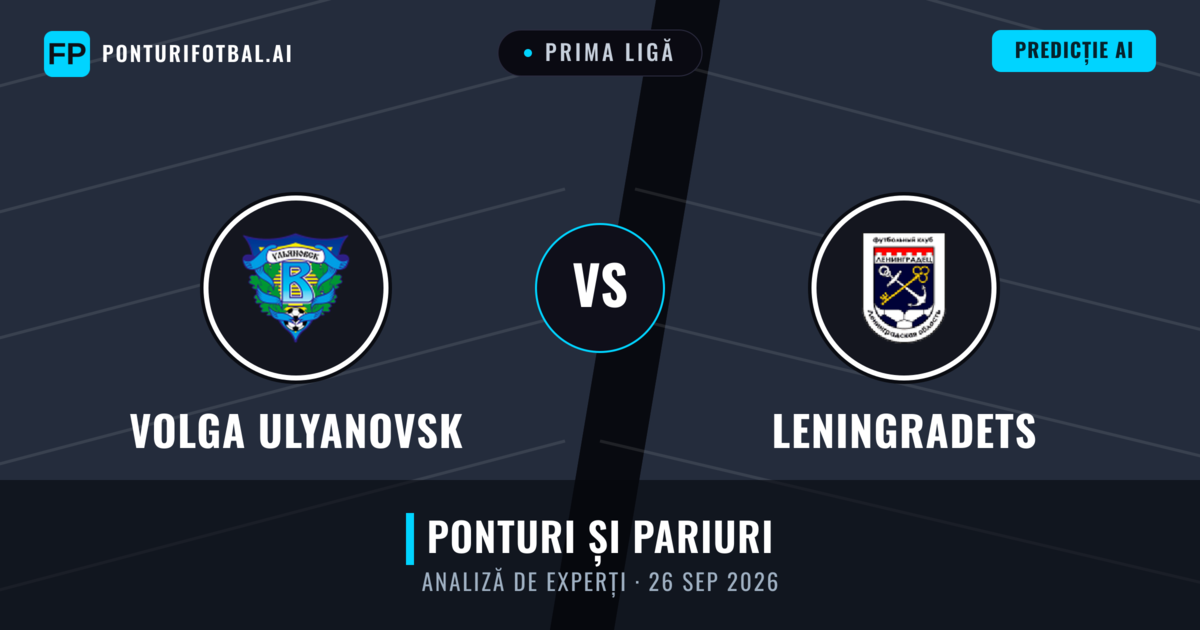 Volga Ulyanovsk vs Leningradets — pronostic și avancronică meci