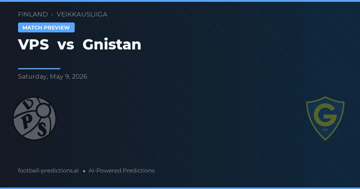 VPS vs Gnistan — pronostic și avancronică meci