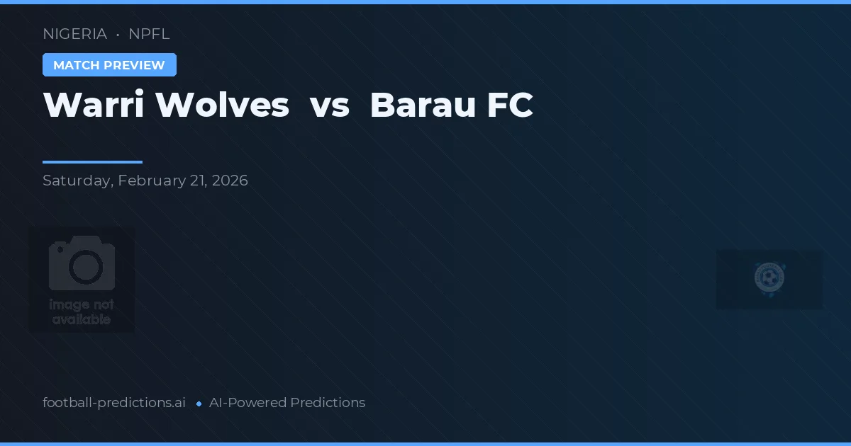 Warri Wolves vs Barau FC — pronostic și avancronică meci