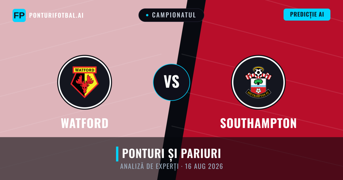 Watford vs Southampton — pronostic și avancronică meci