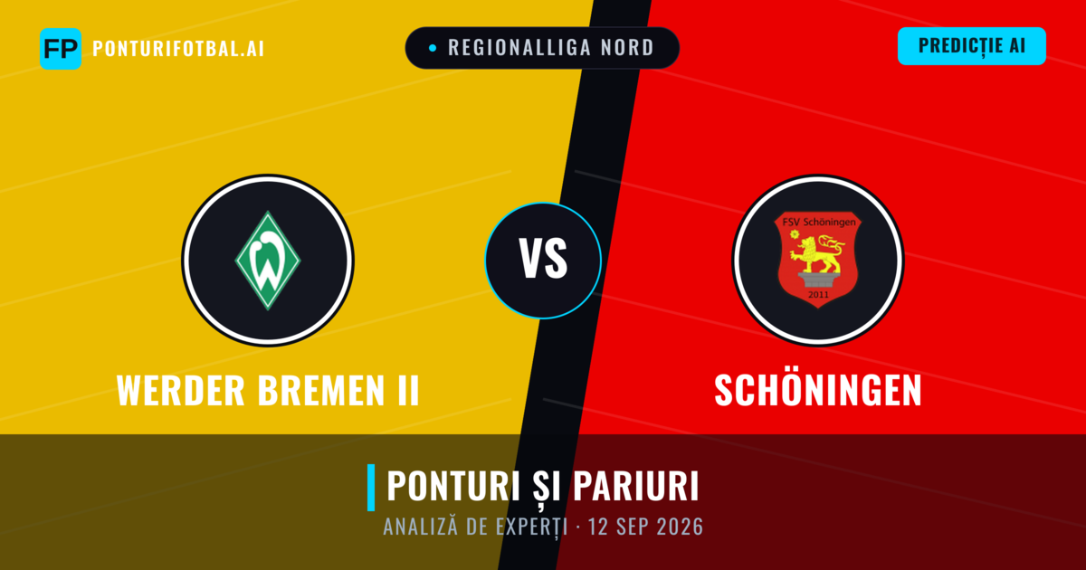 Werder Bremen II vs Schöningen — pronostic și avancronică meci