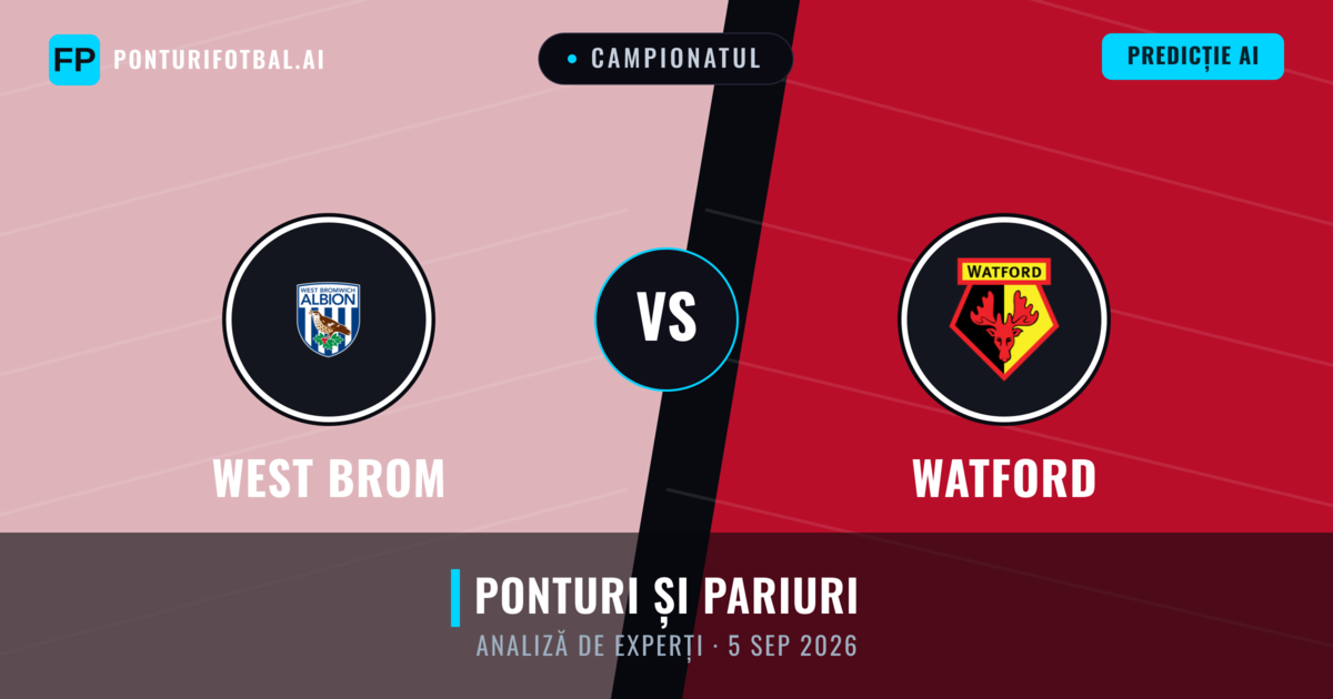 West Brom vs Watford — pronostic și avancronică meci