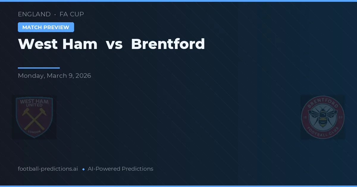 West Ham vs Brentford — pronostic și avancronică meci
