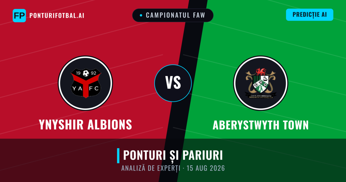 Ynyshir Albions vs Aberystwyth Town — pronostic și avancronică meci