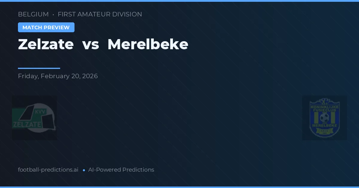 Zelzate vs Merelbeke — pronostic și avancronică meci