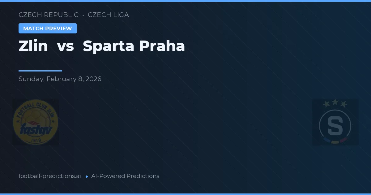 Zlín vs Sparta Praga — pronostic și avancronică meci