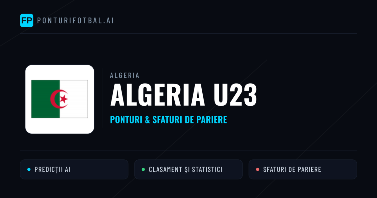 Algeria U23 Ponturi și statistici