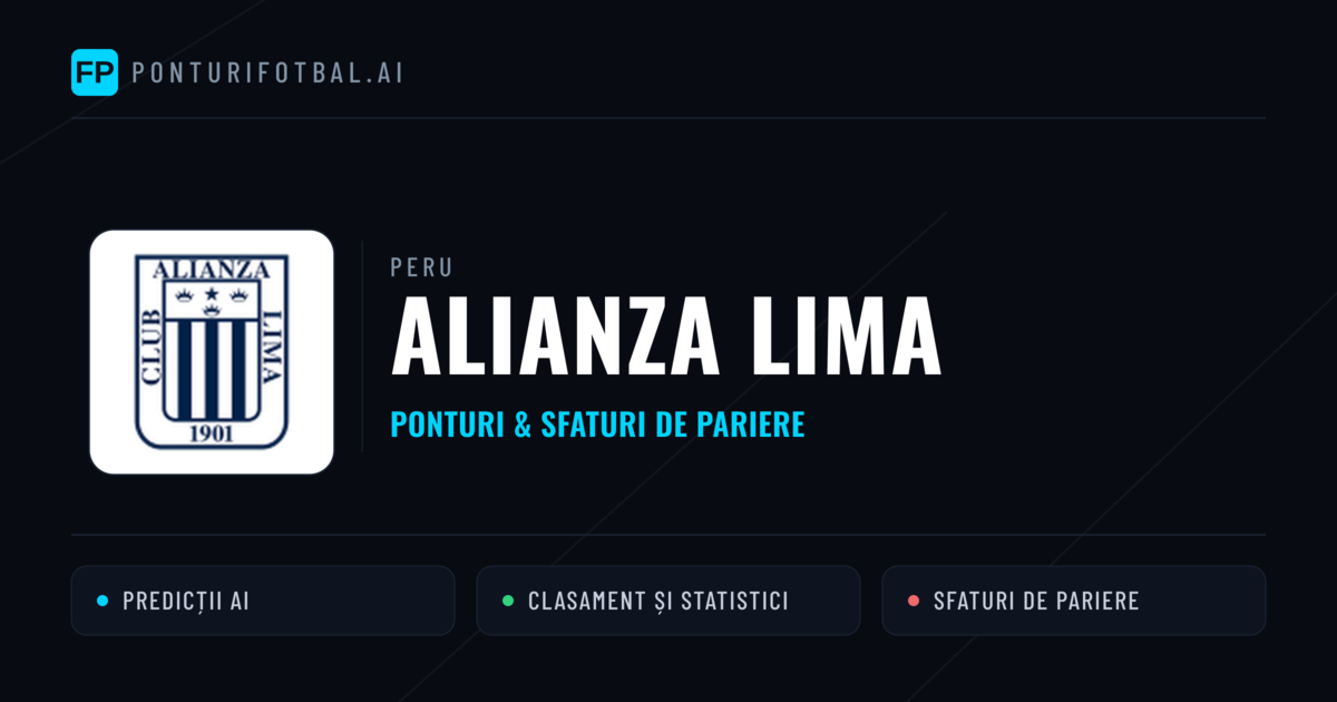 Alianza Lima Ponturi și statistici