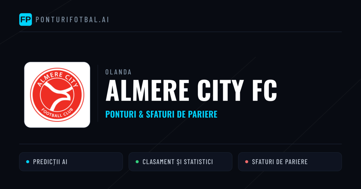 Almere City FC Ponturi și statistici