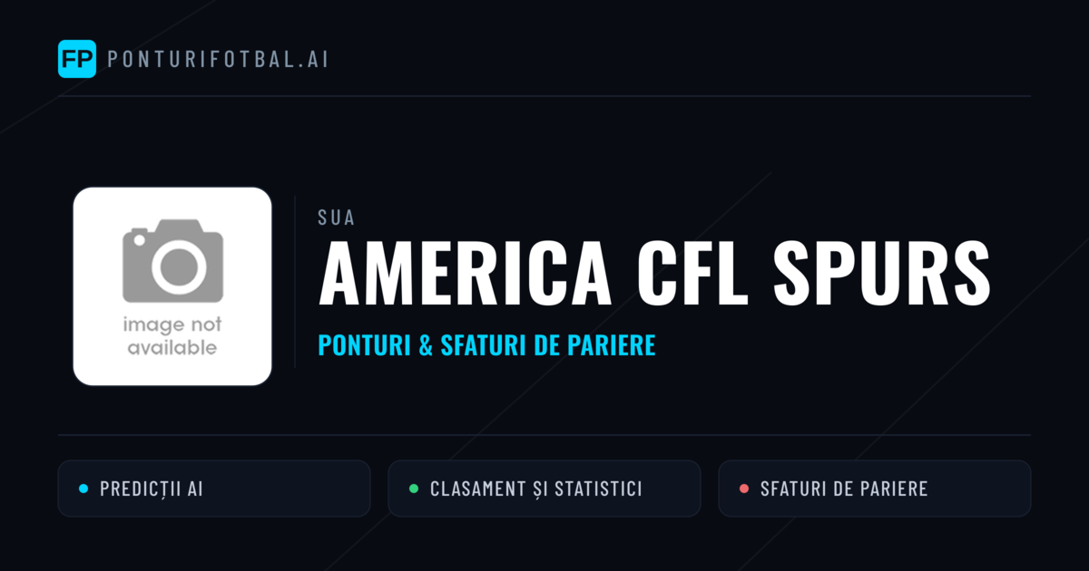 America CFL Spurs Ponturi și statistici