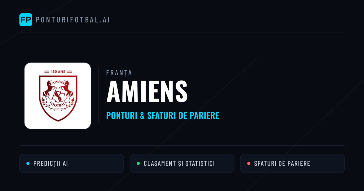 Amiens Ponturi și statistici