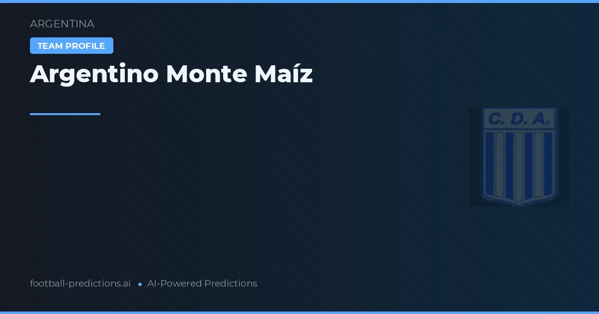 Argentino Monte Maíz Ponturi și statistici