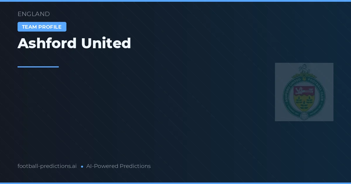 Ashford United Ponturi și statistici