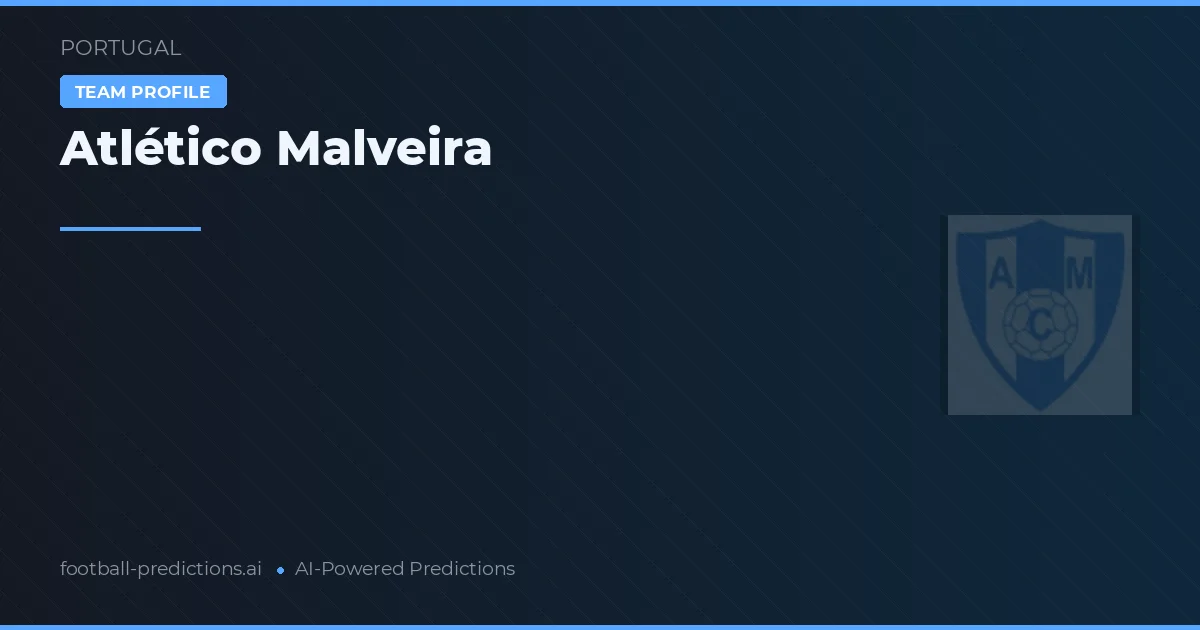Atlético Malveira Ponturi și statistici