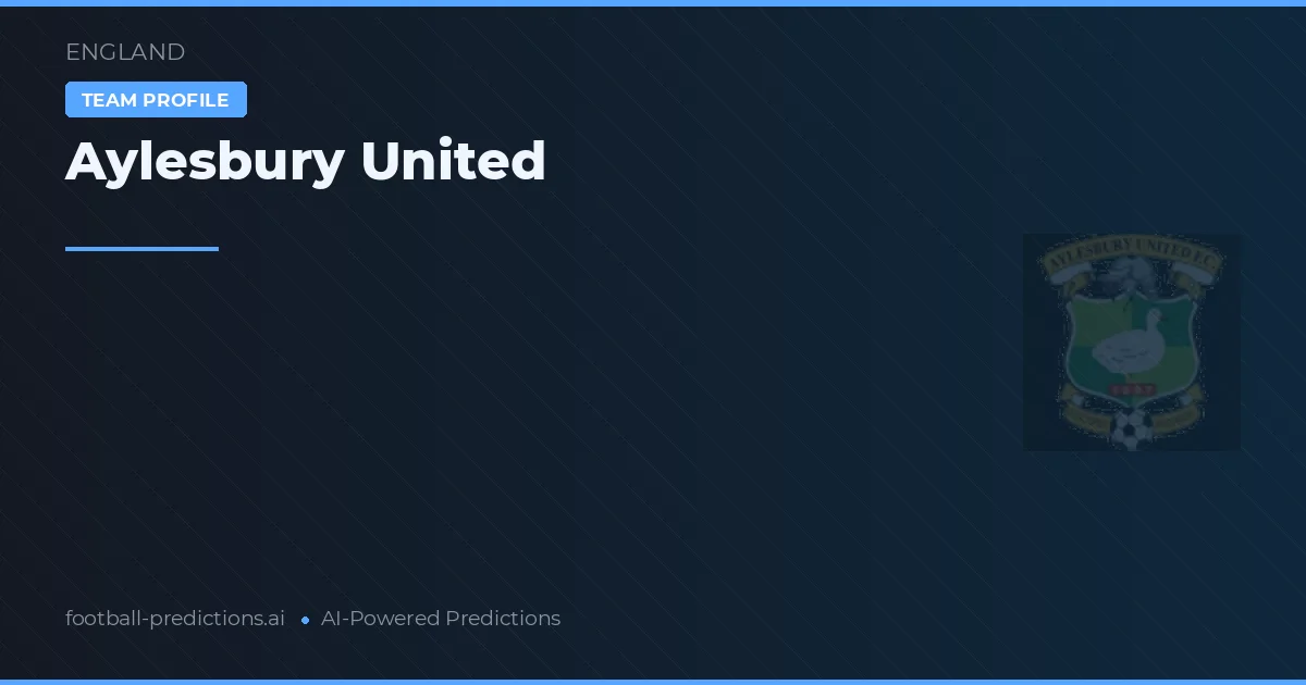Aylesbury United Ponturi și statistici